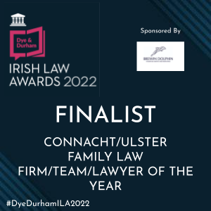 CONNACHT ULSTER FAMILY LAW FIRM TEAM LAWYER OF THE YEAR- Finalist